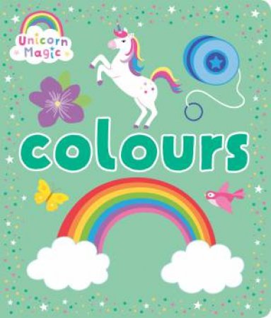 Unicorn Magic Board Book Colours