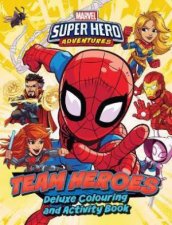 Marvel Superhero Adventures Team Heroes Deluxe Colouring Book