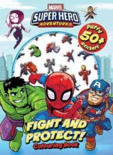 Marvel Superhero Adventures Fight And Protect Puffy Sticker Book