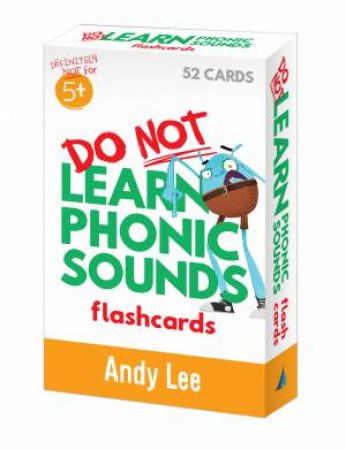 Do Not Learn Flashcards - Phonic Sounds by Heath McKenzie