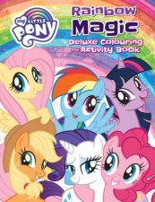 My Little Pony Rainbow Magic Deluxe Colouring Book