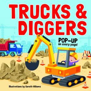 Pop Up Book - Trucks And Diggers by Gareth Williams