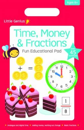 Little Genius Fun Educational Pad: Time, Money, &  Fractions