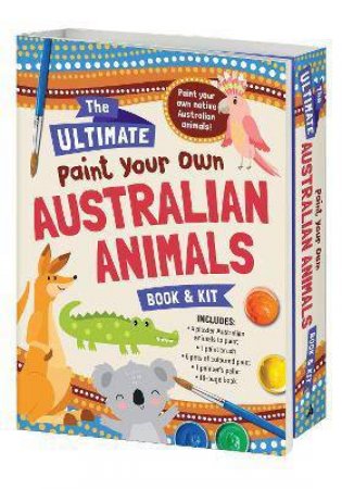 Book & Kit: Paint Your Own Australian Animals