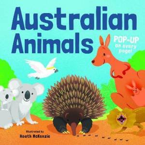 Pop-Up Book - Australian Animals by Heath McKenzie