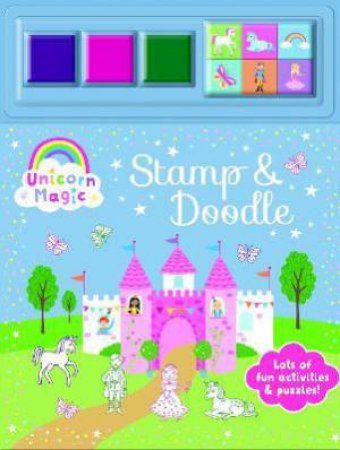 Stamp & Doodle - Unicorn Magic by Various