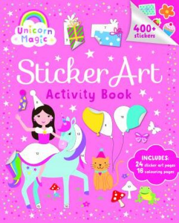 Unicorn Magic - Sticker Art And Colouring Book by Various