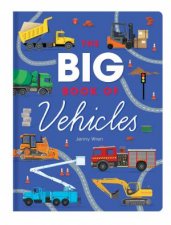 The Big Book Of Vehicles