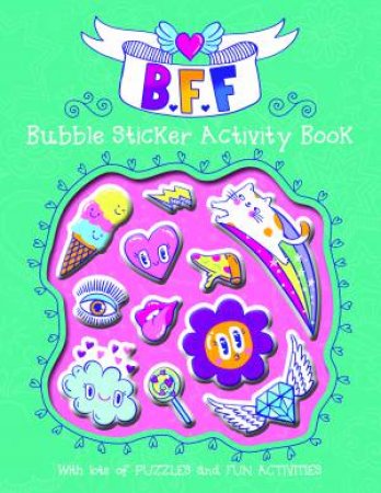 Bff - Bubble Sticker Activity Book by Lake Press