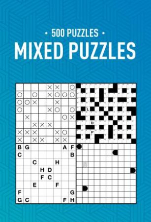 500 Puzzles Book: Mixed Puzzles by Various