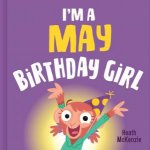 Im a May Birthday Girl Vol 2