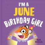 Im a June Birthday Girl Vol 2