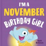 Im a November Birthday Girl Vol 2