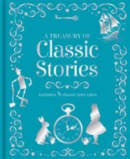 A Treasury of Classic Stories