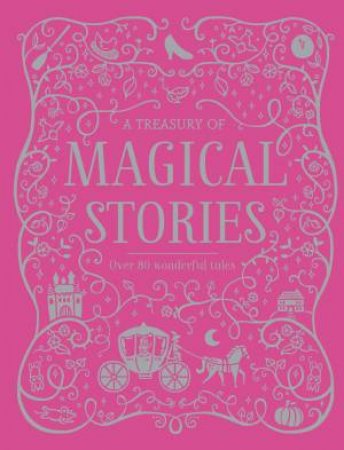 A Treasury of Magical Stories by Lake Press