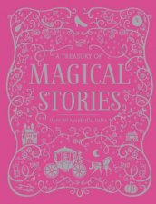 A Treasury of Magical Stories