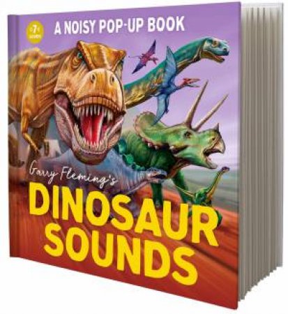 Garry Fleming's Dinosaur Sounds Pop-Up Book