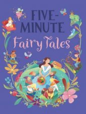 FiveMinute Fairy Tales