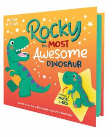 Build & Play  - Rocky the Most Incredible Dinosaur by Lake Press