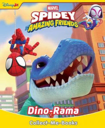 Collect-Me Book: Spidey and His Amazing Friends - Dino-Rama by Various