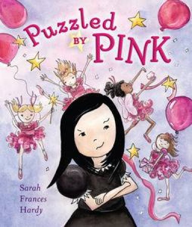 Puzzled by Pink by Sarah Frances Hardy