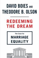 Redeeming the Dream The Case for Marriage Equality