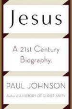 Jesus A 21st Century Biography
