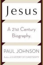 Jesus A 21st Century Biography