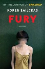 Fury A Memoir