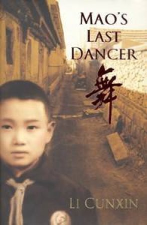 Mao's Last Dancer - Gift Edition by Li Cunxin