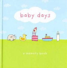 Baby Days A Memory Book