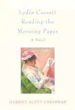 Lydia Cassatt Reading The Morning Paper