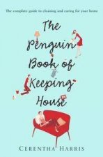 The Penguin Book Of Keeping House