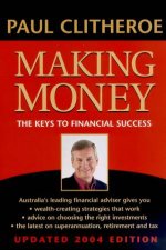 Making Money The Keys To Financial Success 2004