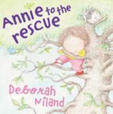 Annie To The Rescue