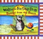 Walter The Farting Dog Banned From The Beach