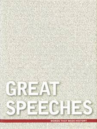 Great Speeches: Words That Made History by Various