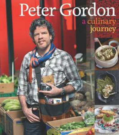 Culinary Journey by Peter Gordon
