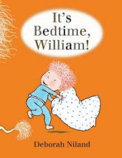 Its Bedtime William