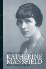 Katherine Mansfield The StoryTeller