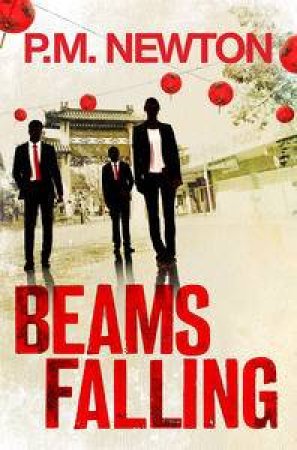 Beams Falling by  P.M. Newton