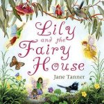 Lily and the Fairy House