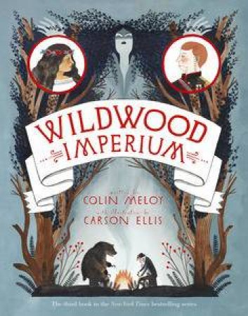 Wildwood Imperium by Colin Meloy