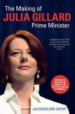 The Making of Julia Gillard