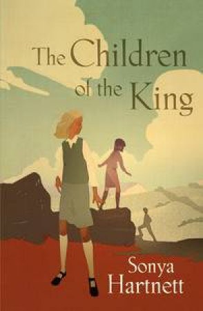 Children of the King by Sonya Hartnett