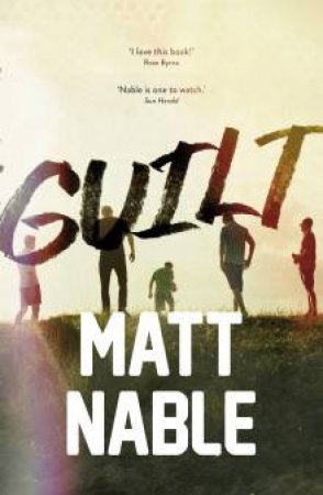 Guilt by Matt Nable