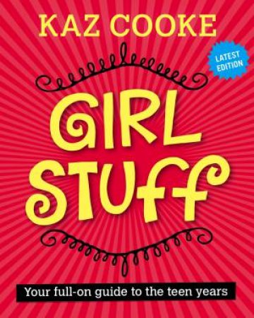 Girl Stuff (New Edition) by Kaz Cooke