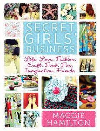 Secret Girl's Business by Maggie Hamilton