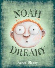 Noah Dreary