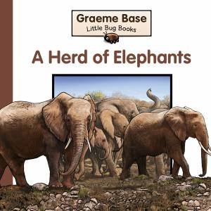 Little Bug Books: Herd of Elephants by Graeme Base